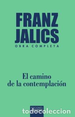 Libros: CAMINO DE LA CONTEMPLACION,EL - FRANZ JALICS