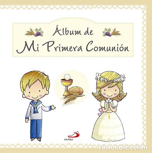B&uuml;cher: MI PRIMERA COMUNI&Oacute;N - Infantil/Juvenil, interes general: filosofia, religion y creencias