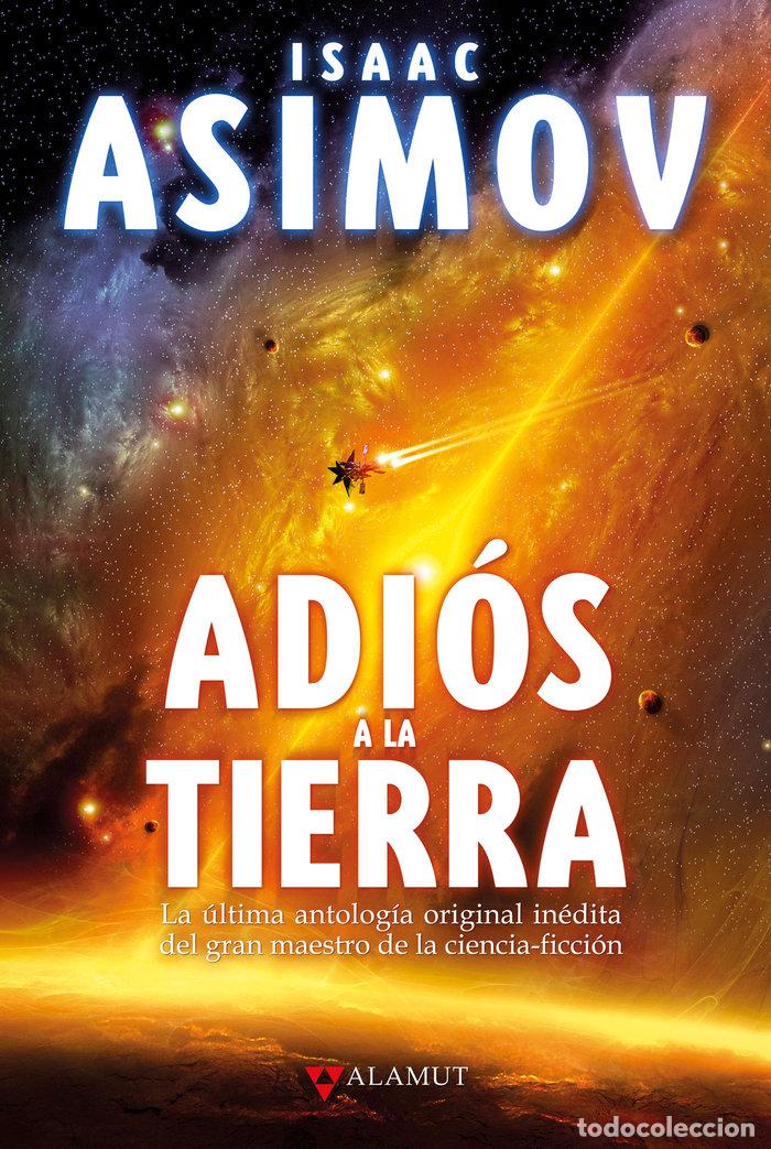 Libros: ADIOS A LA TIERRA - ASIMOV, ISAAC