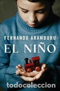 Libros: El nino - Aramburu, Fernando