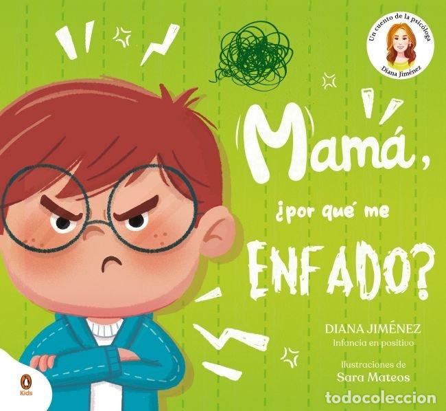 B&uuml;cher: MAMA POR QUE ME ENFADO - JIMENEZ, DIANA