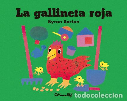 Libros: LA GALLINETA ROJA - BARTON, BYRON