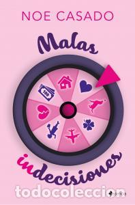 Libri: Malas indecisiones - Casado, Noe