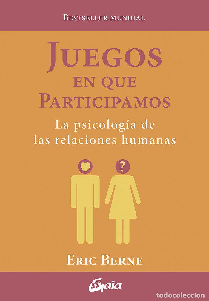 Libri: JUEGOS EN QUE PARTICIPAMOS - BERNE, ERIC