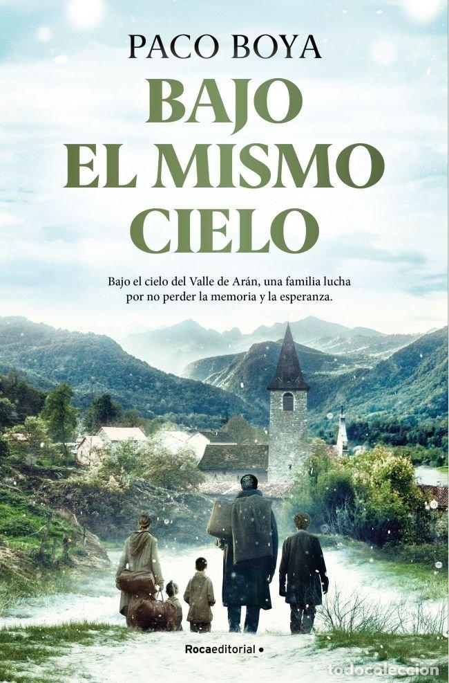 B&uuml;cher: BAJO EL MISMO CIELO - PACO BOYA