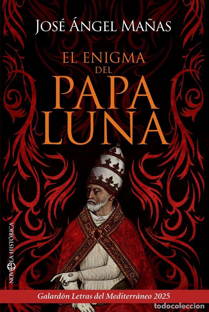 Libros: EL ENIGMA DEL PAPA LUNA - MA&Ntilde;AS, JOSE ANGEL