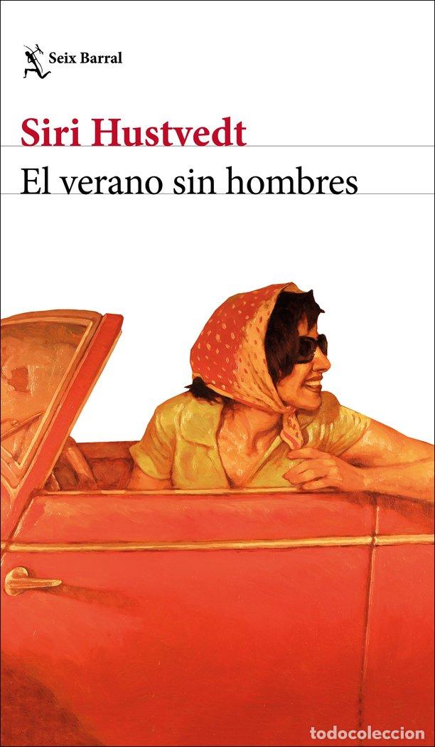 B&uuml;cher: VERANO SIN HOMBRES,EL - HUSTVEDT, SIRI