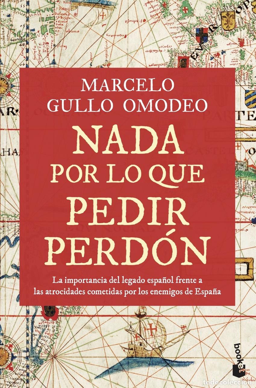 Libri: NADA POR LO QUE PEDIR PERD&Oacute;N - Gullo Omodeo, Marcelo