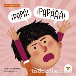 Libros: &iexcl;PAP&Aacute;, PAP&Aacute;&Aacute;&Aacute;! - Ricardo Alc&aacute;ntara