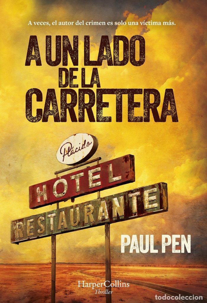 B&uuml;cher: A UN LADO DE LA CARRETERA - PEN, PAUL