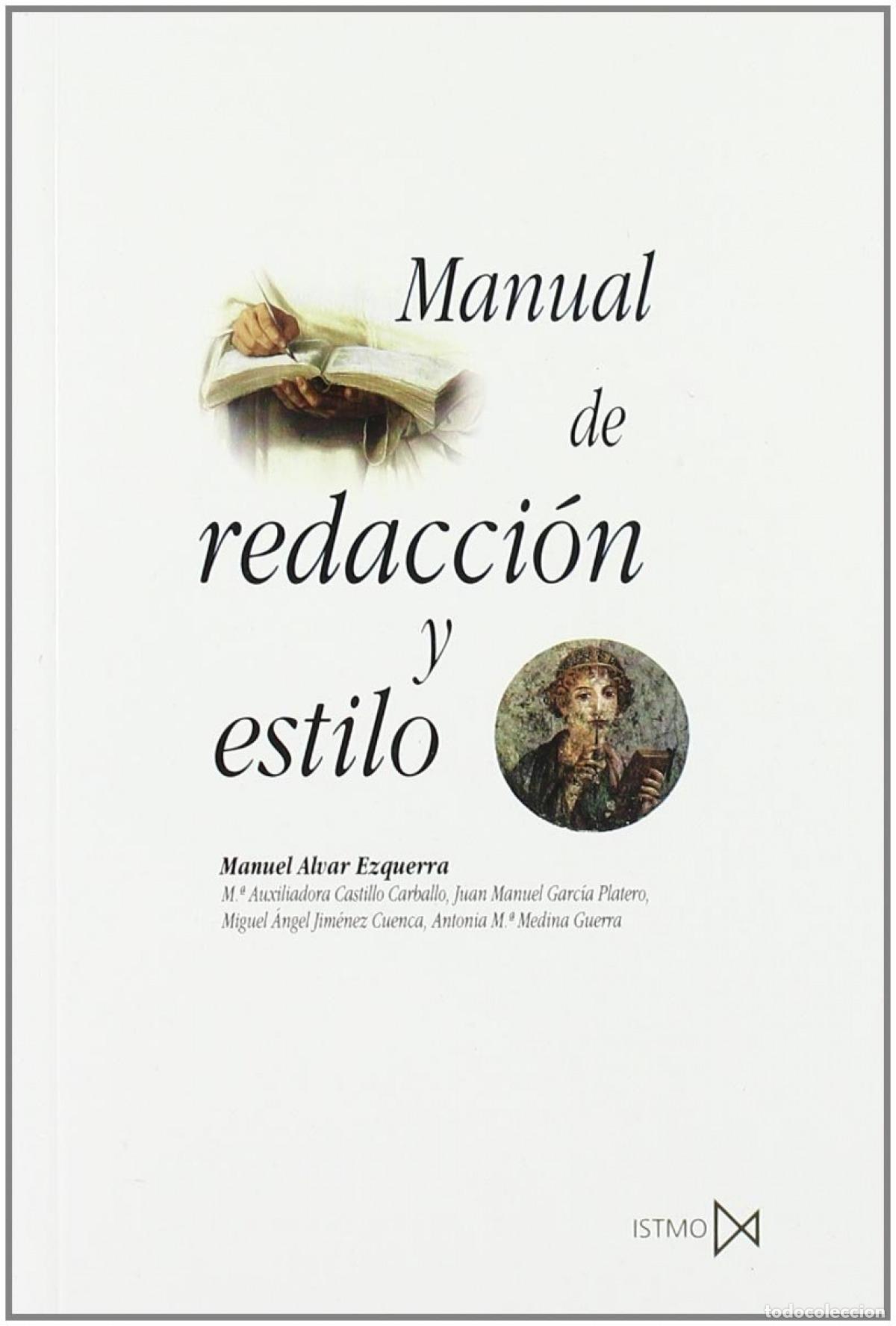 Livres: MANUAL DE REDACCION Y ESTILO - Alvar Ezquerra, Manuel