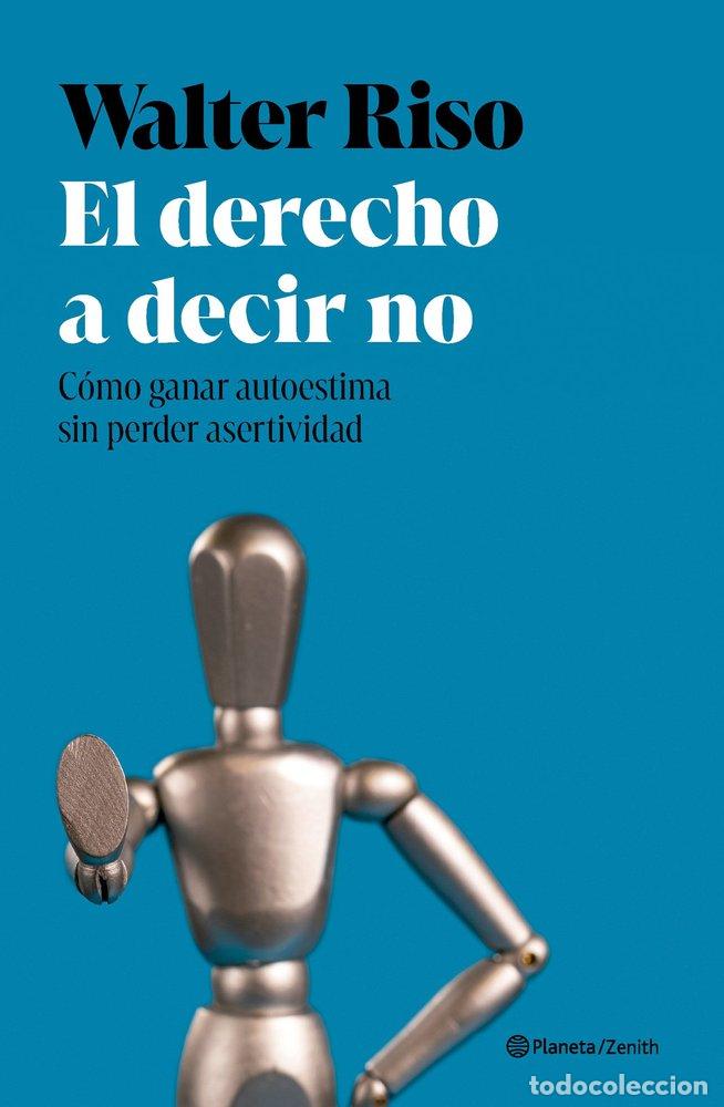 B&uuml;cher: EL DERECHO A DECIR NO - WALTER RISO