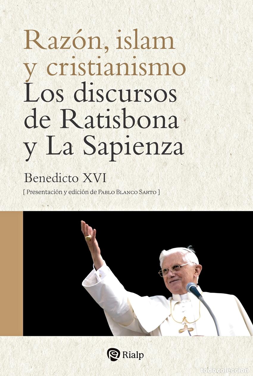 Libri: RAZ&Oacute;N, ISLAM Y CRISTIANISMO - Ratzinger, Joseph
