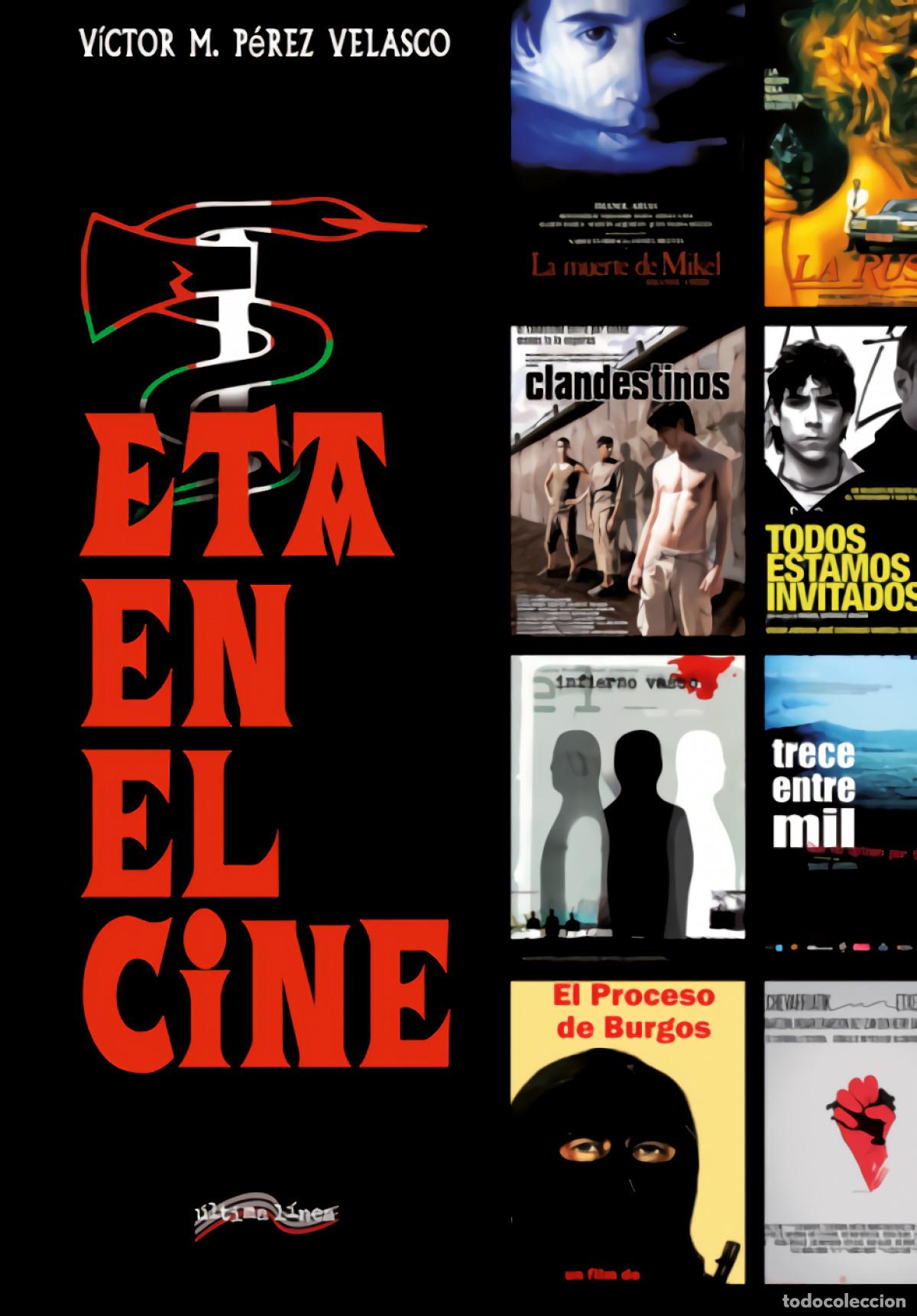 Libri: ETA Y EL CINE - P&eacute;rez Velasco, V&iacute;ctor Miguel