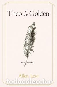 Libros: THEO DE GOLDEN - Allen Levi
