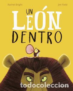 Libri: Un leon dentro - Bright, Rachel