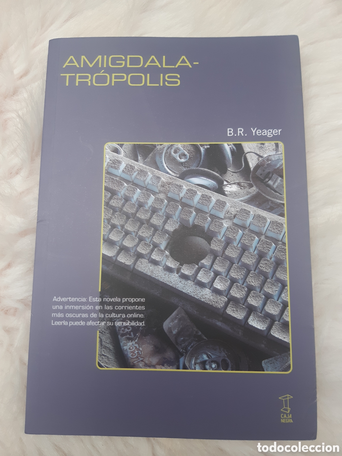 Libros: Amigdalatropolis. Yeager, B. R. - Foto 1