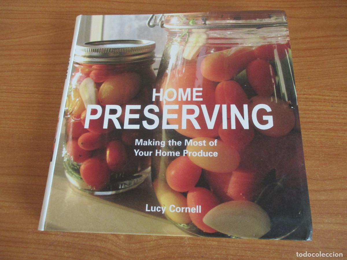 Libros: LIBRO: HOME PRESERVING , LUCY CORNELL ) ( EN INGLES ) - Foto 2