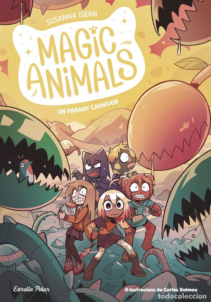 Libros: MAGIC ANIMALS 8 UN PARANY CARNIVOR - ISERN, SUSANNA