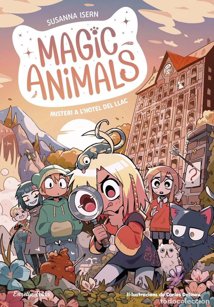 Libri: MAGIC ANIMALS 6 MISTERI A LHOTEL DEL LLAC - SUSANNA ISERN