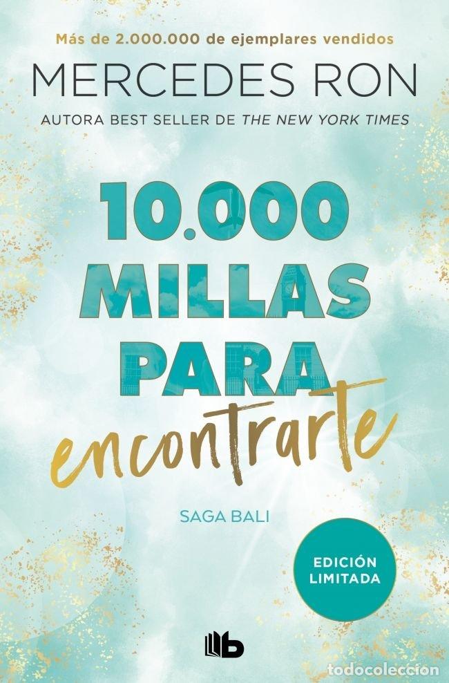 Libros: 10.000 MILLAS PARA ENCONTRARTE BALI 2 - MERCEDES RON