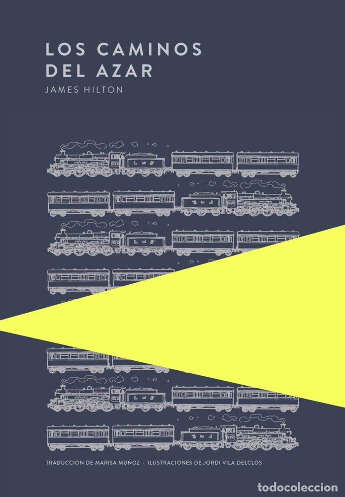 books: LOS CAMINOS DEL AZAR - HILTON, JAMES