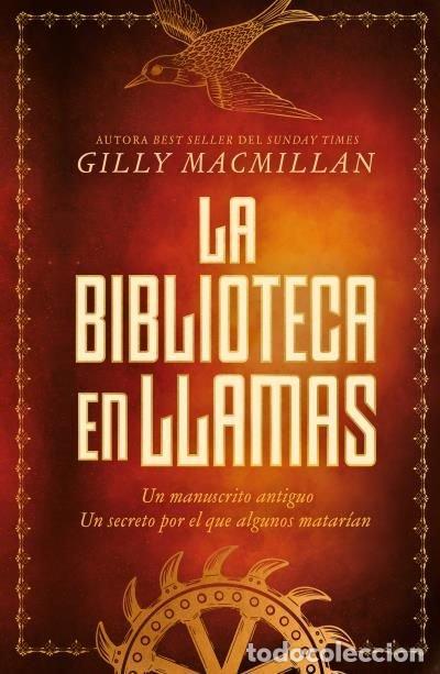 Libros: LA BIBLIOTECA EN LLAMAS - MACMILLAN, GILLY