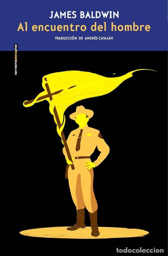 Livros: ENCUENTRO DEL HOMBRE,AL - BALDWIN, JAMES