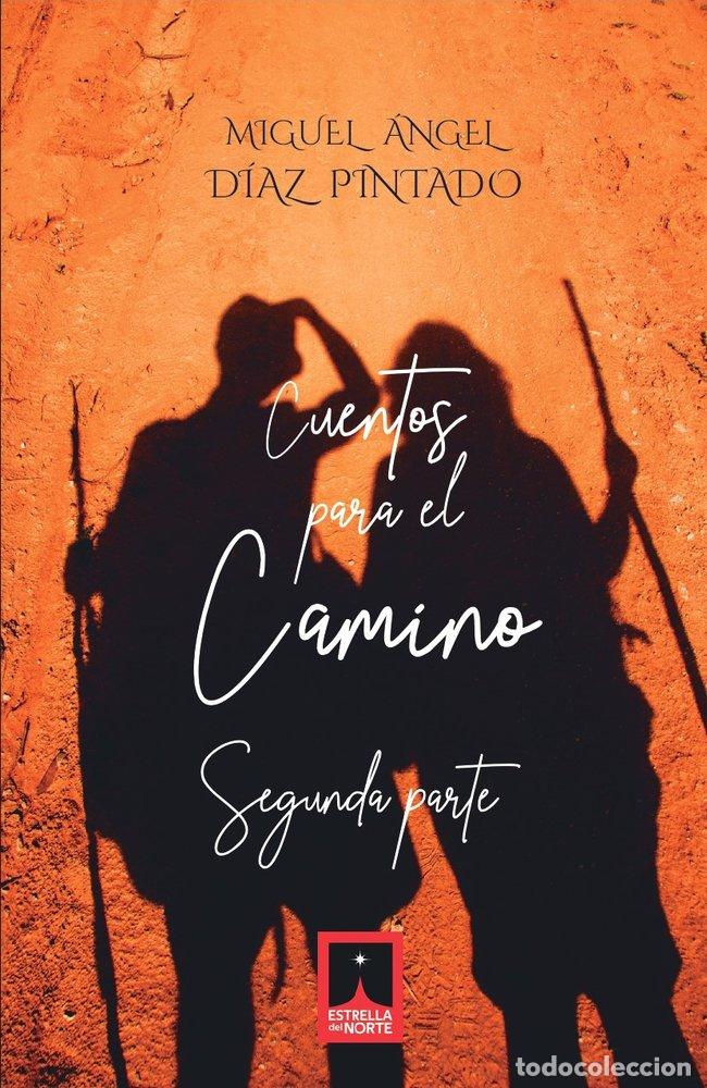 Livros: CUENTOS PARA EL CAMINO II - DIAZ PINTADO, MIGUEL &Aacute;NGEL
