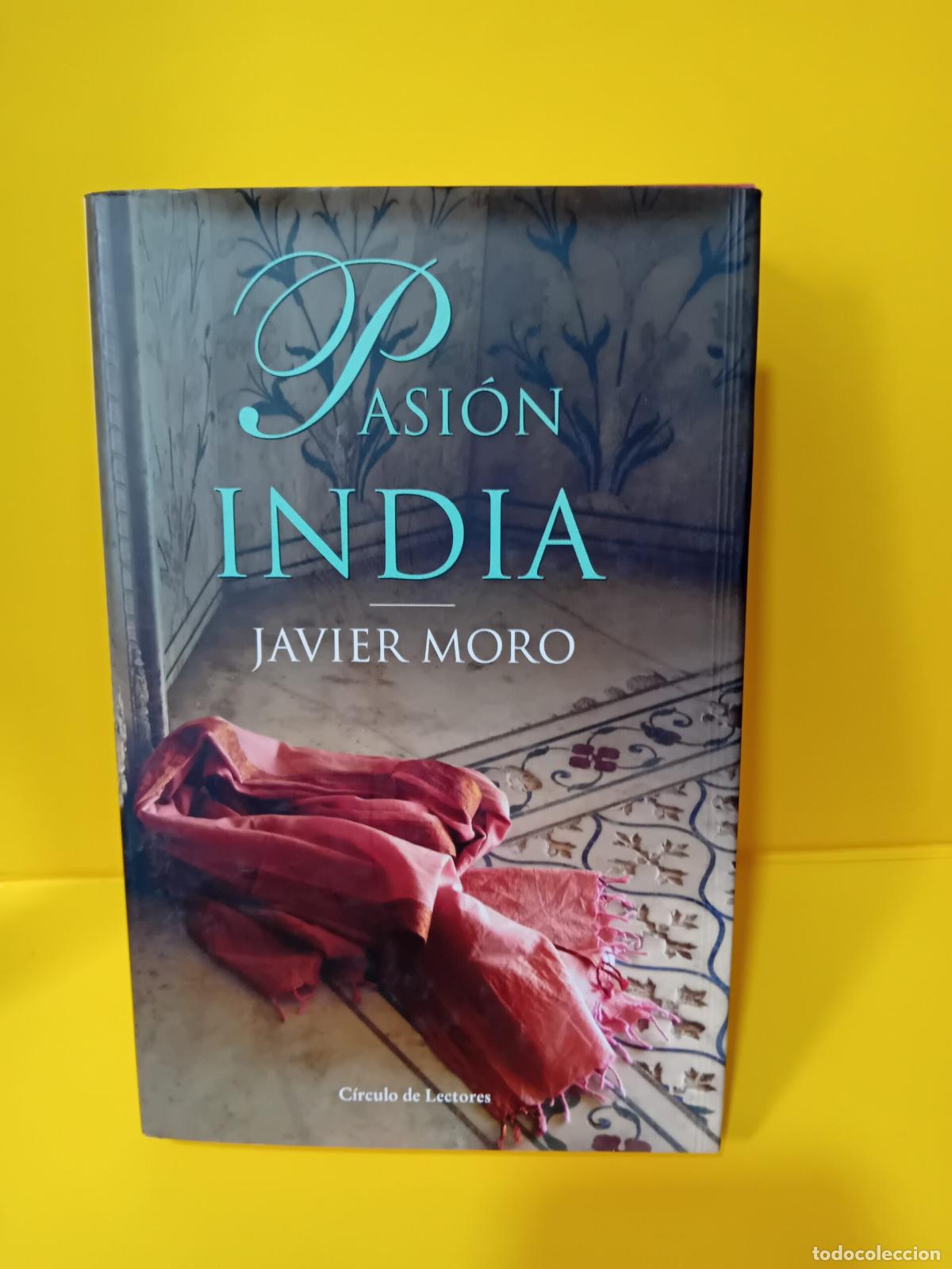 Libros: pasion india, Javier Moro, circulo de lectores - Foto 1