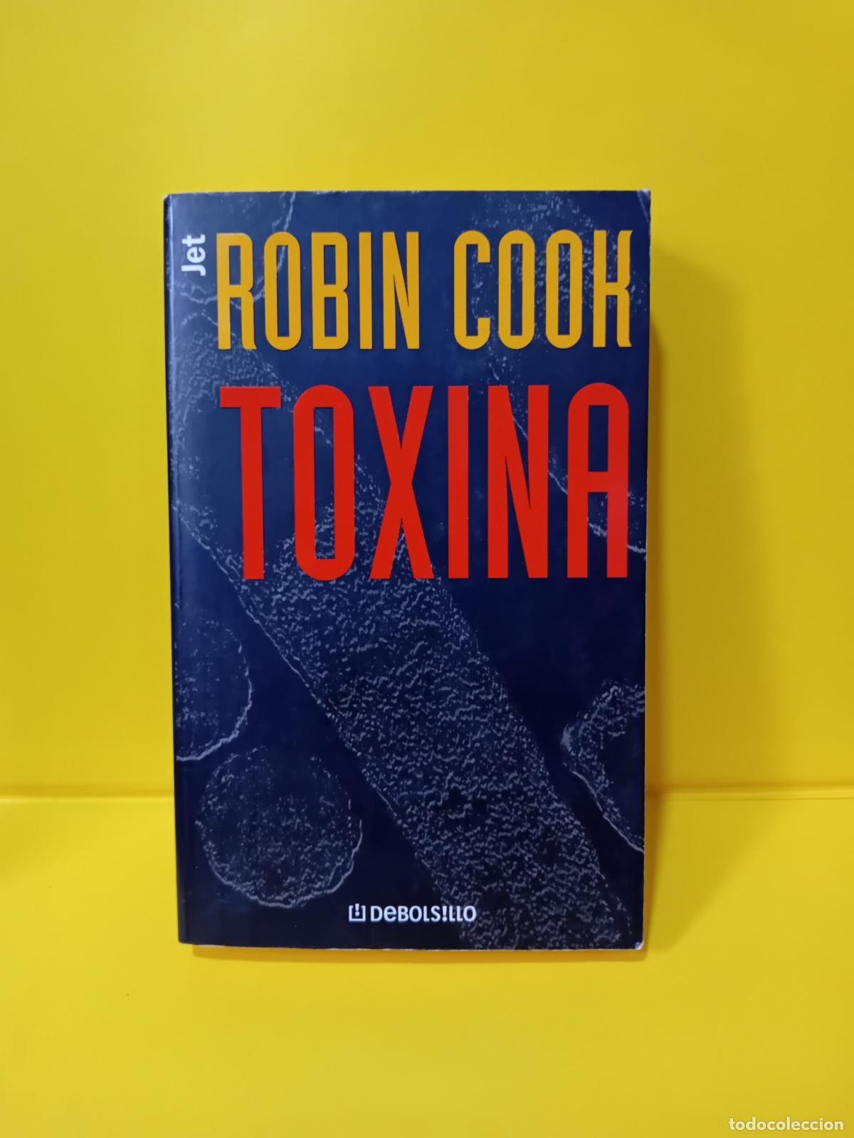 Libros: Toxina, Robin Cook, Delbolsillo - Foto 1