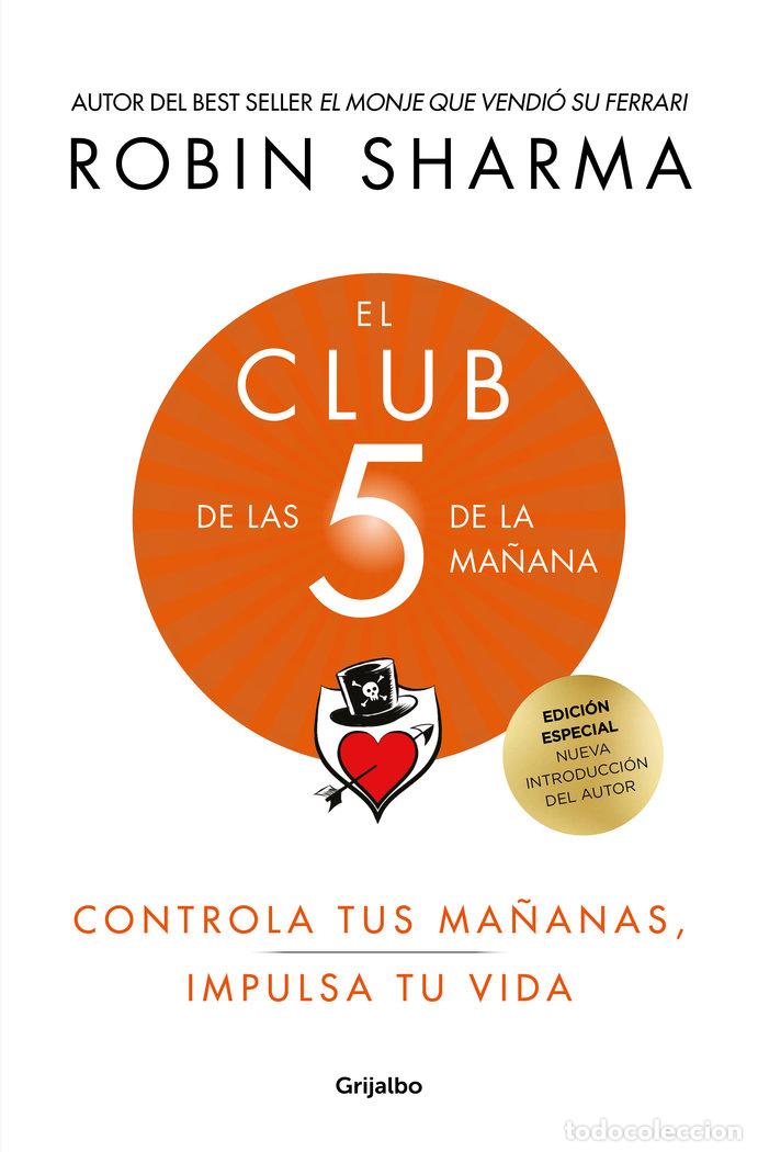 books: EL CLUB DE LAS 5 DE LA MA&Ntilde;ANA ED LUJO - SHARMA, ROBIN