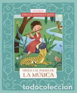 Livros: F&Aacute;BULAS, LEYENDAS Y MITOS : ORFEO Y EL PODER DE LA M&Uacute;SICA - Ricardo G&oacute;mez Gil