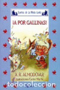 Libros: CUENTOS MEDIA LUNITA 36 (R) A POR GALLINAS - ALMODOVAR, A.R.