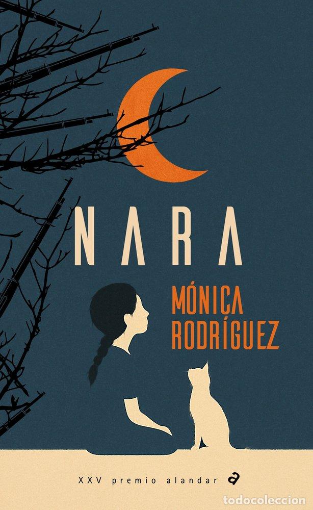 Libros: NARA - M&oacute;nica Rodr&iacute;guez - Foto 1