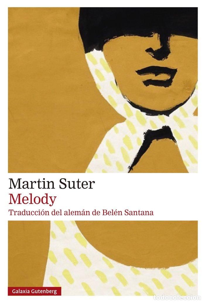 Livros: MELODY - SUTER, MARTIN