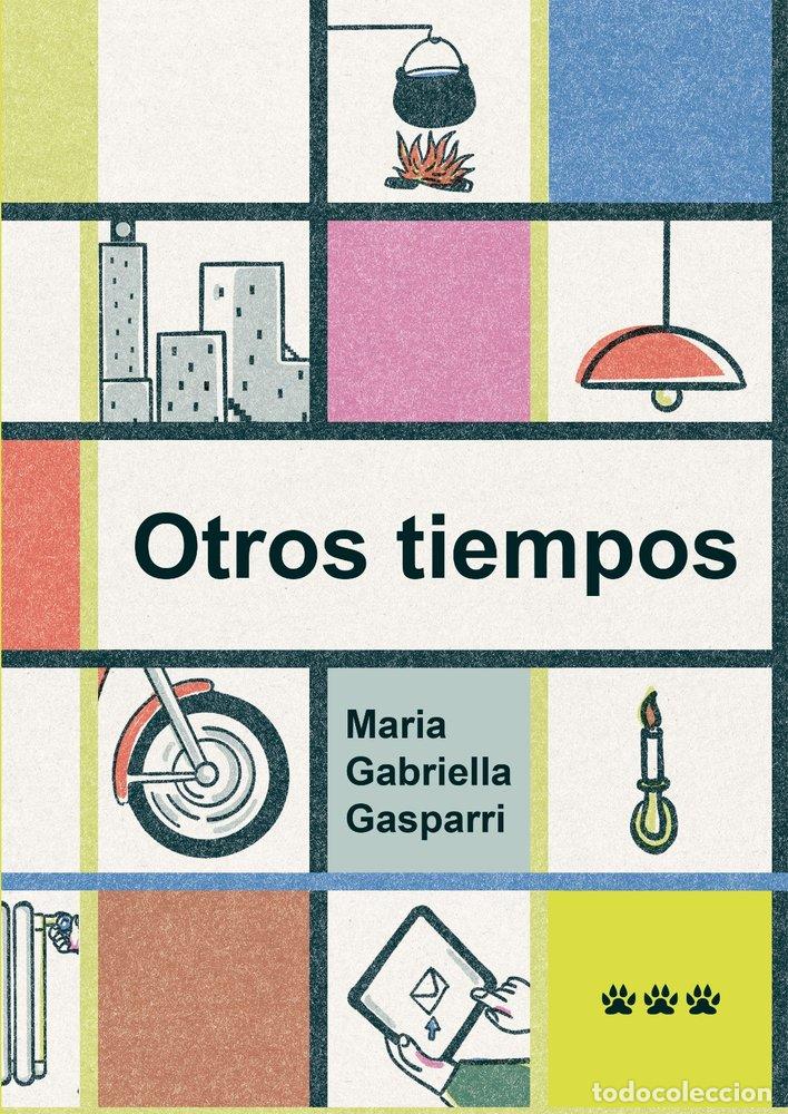 B&uuml;cher: OTROS TIEMPOS - GASPARRI, MARIA GABRIELLA