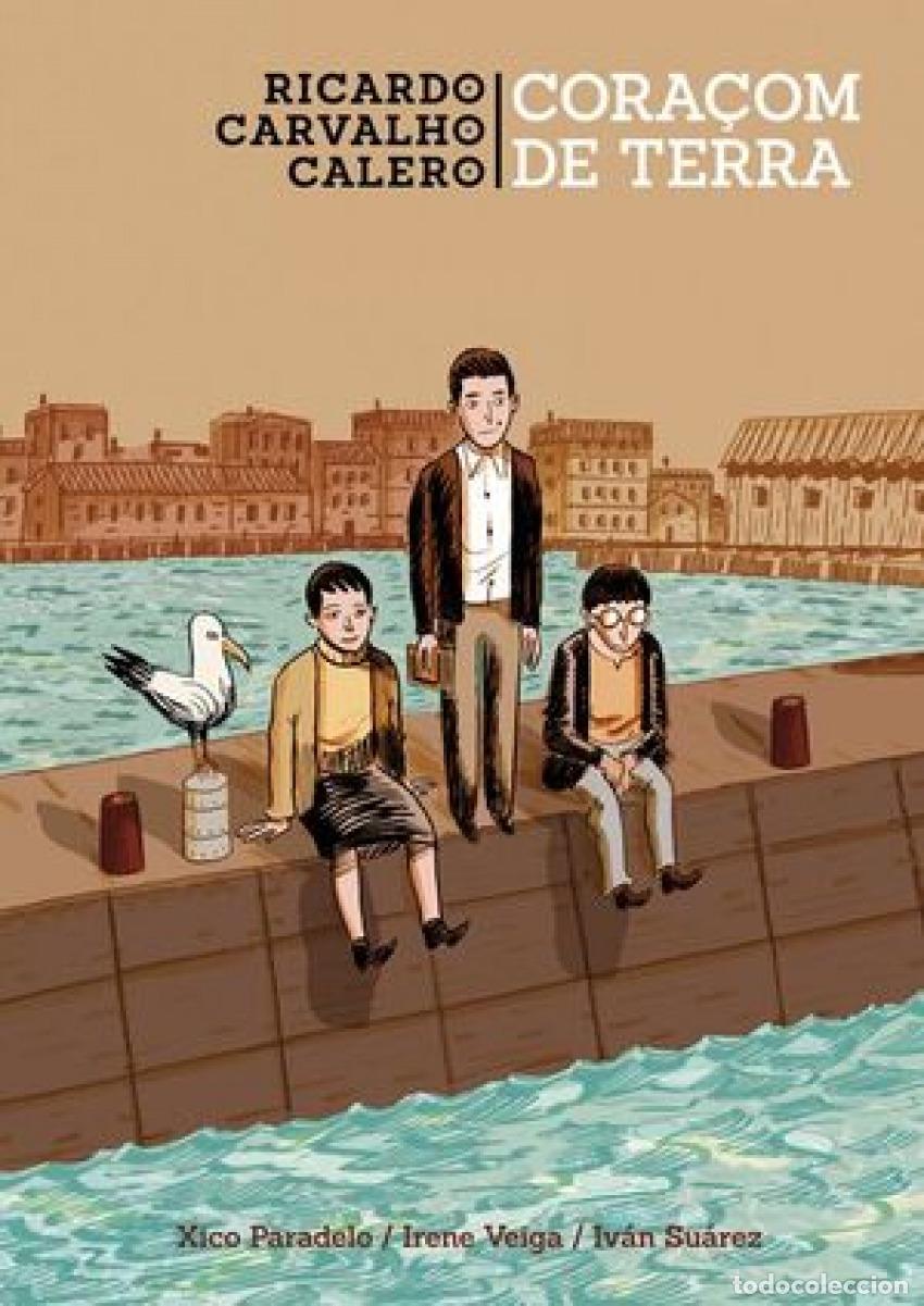 B&uuml;cher: RICARDO CARVALHO CALERO. CORA&Ccedil;OM DE TERRA - IVAN SUAREZ