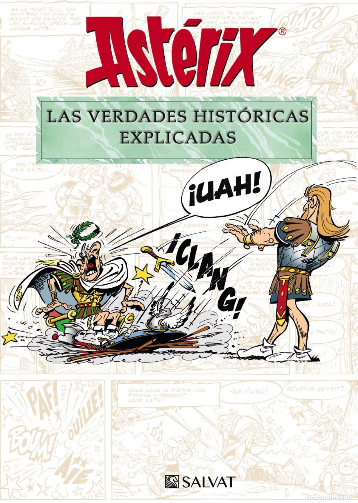 Libri: AST&Eacute;RIX. LAS VERDADES HIST&Oacute;RICAS EXPLICADAS - Molin, Bernard Pierre