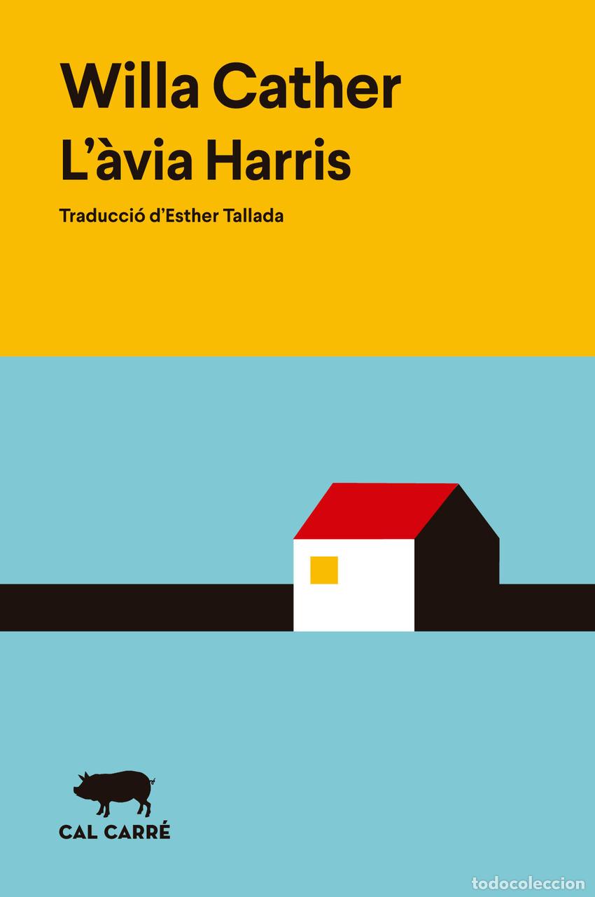 B&uuml;cher: L'&Agrave;VIA HARRIS - Cather, Willa