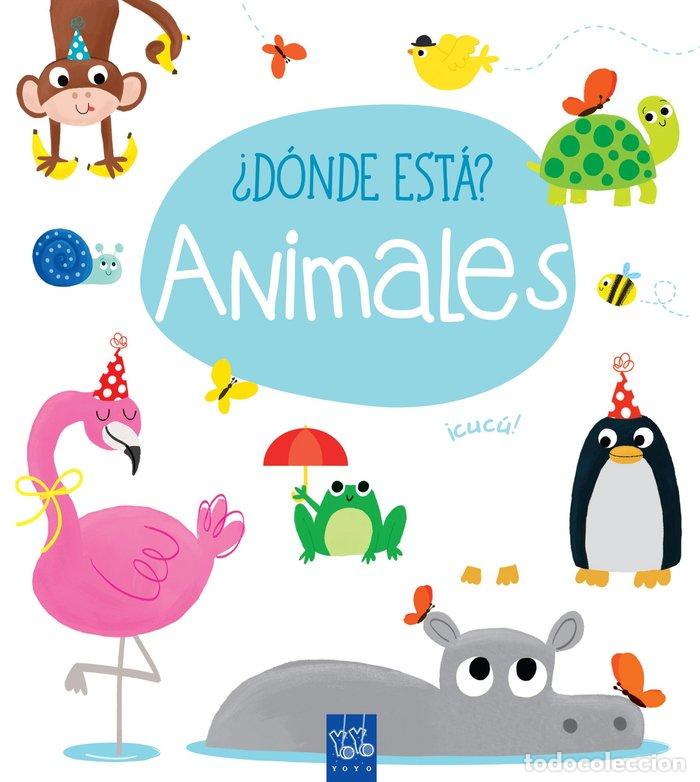 B&uuml;cher: DONDE ESTA ANIMALES - AA.VV