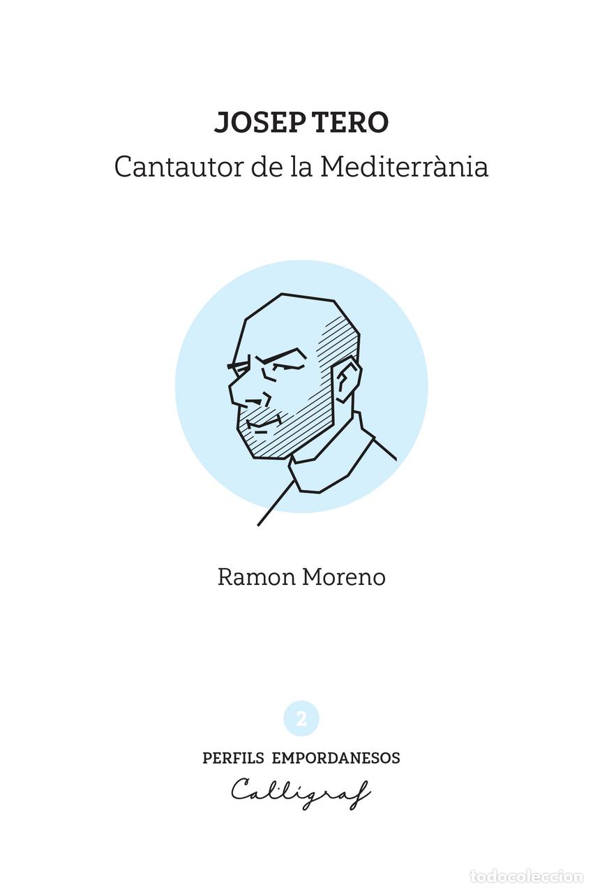 Livros: JOSEP TERO. CANTAUTOR DE LA MEDITERR&Agrave;NIA - Moreno i L&oacute;pez, Ram&oacute;n
