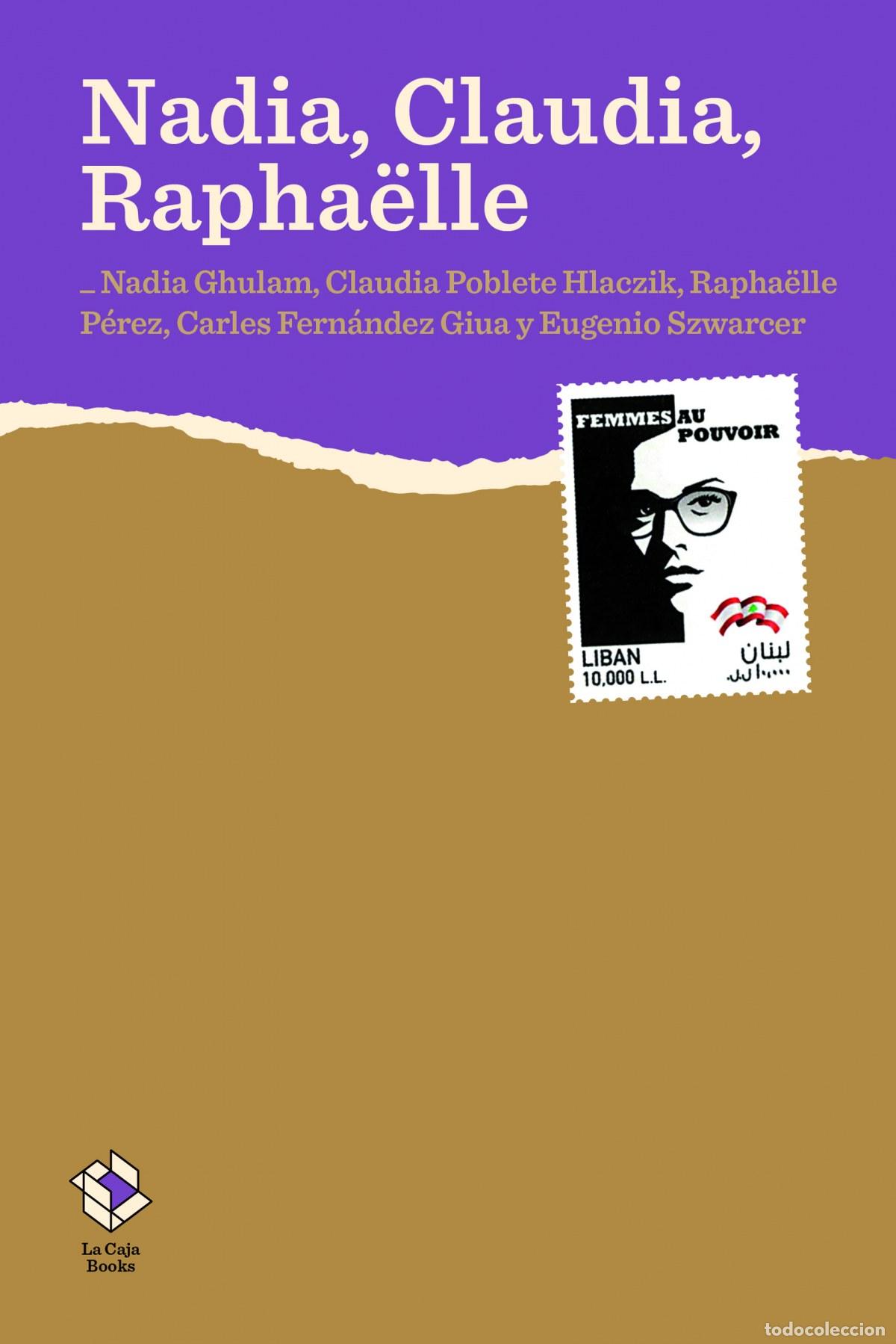 B&uuml;cher: NADIA, CLAUDIA, RAPHA&Euml;LLE - Fern&aacute;ndez Giua, Carles