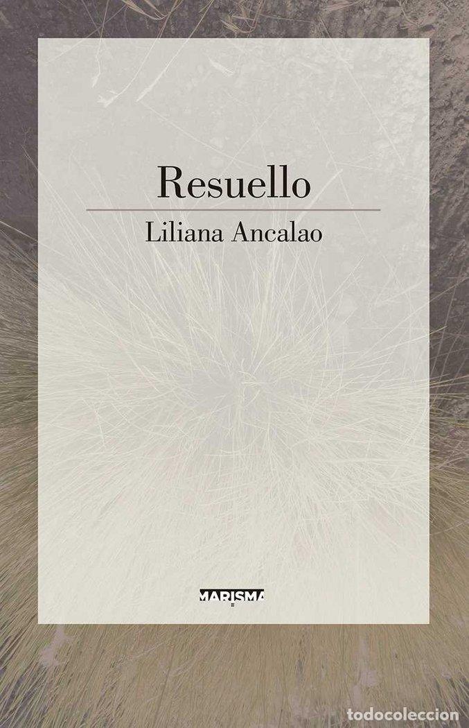 Libros: RESUELLO - ANCALAO, LILIANA