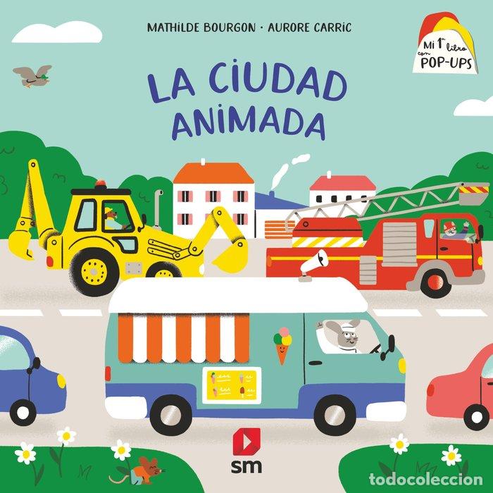B&uuml;cher: LA CIUDAD ANIMADA - BOURGON, MATHILDE