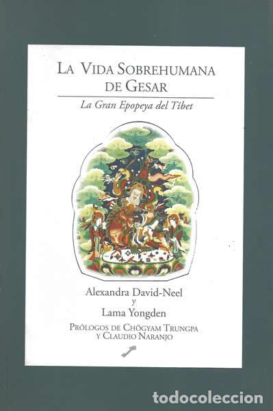 books: VIDA SOBREHUMANA DE GESAR, LA - DAVID NEEL, ALEXANDRA
