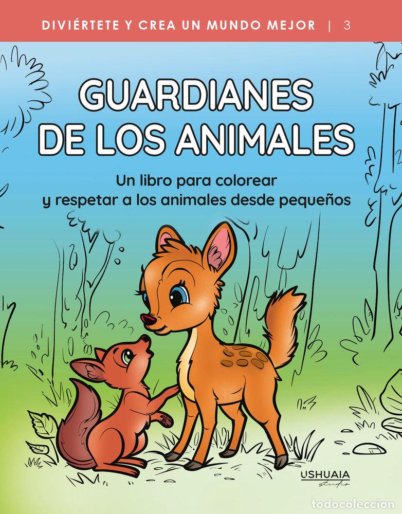Libros: GUARDIANES DE LOS ANIMALES - STUDIO, USHUAIA