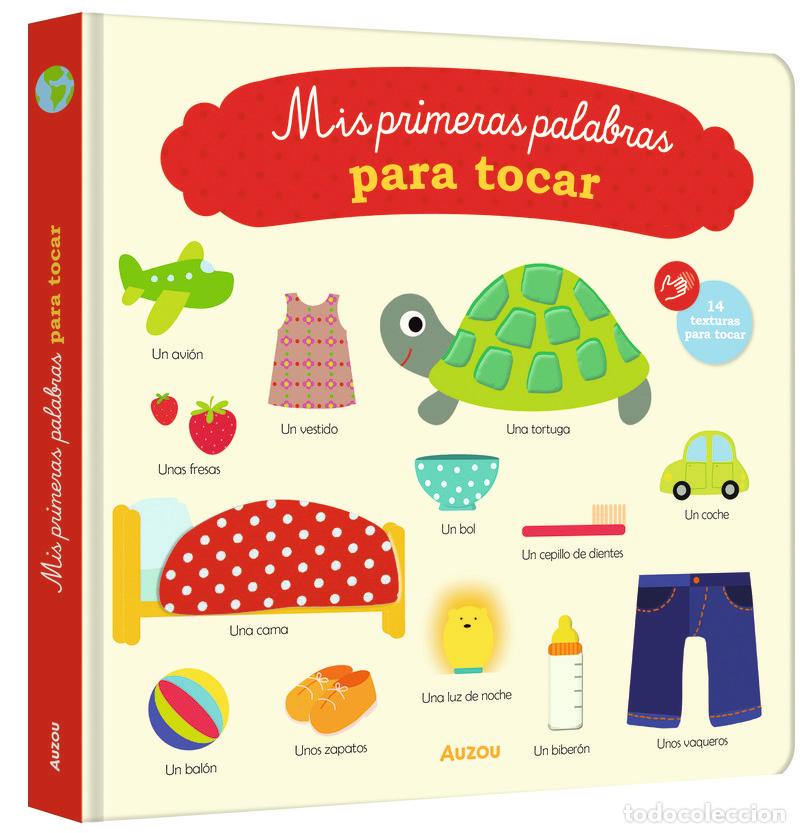 Libri: MIS PRIMERAS PALABRAS PARA TOCAR - Virginie GRAIRE