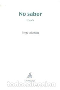 Libros: NO SABER - ALEMAN, JORGE