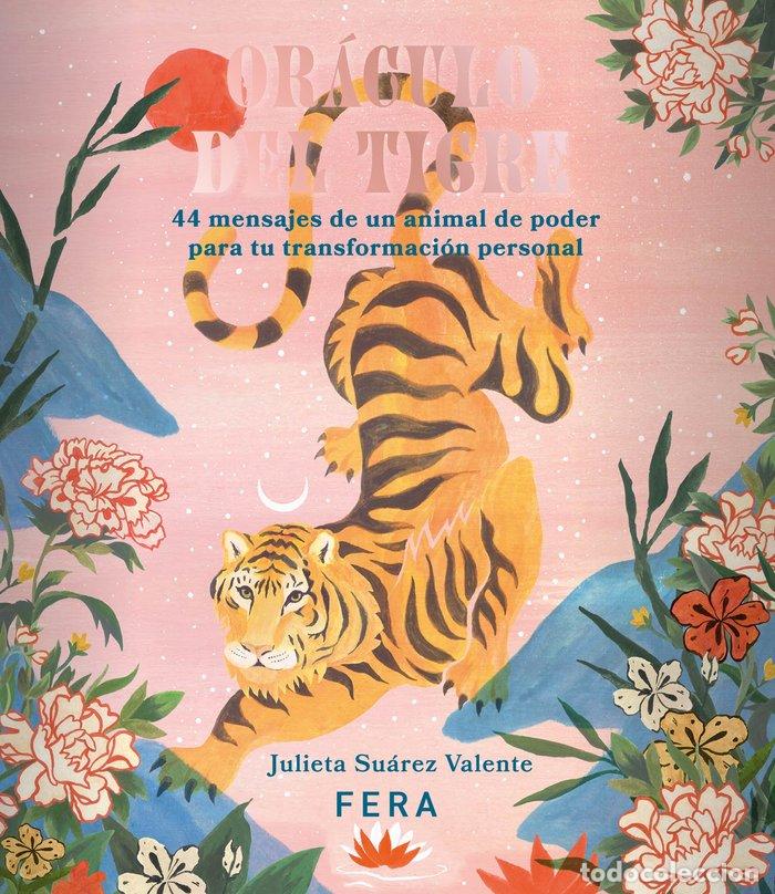 Libri: ORACULO DEL TIGRE - SUAREZ VALENTE, JULIETA